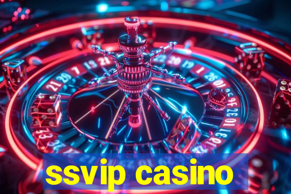 ssvip casino